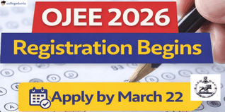 OJEE 2026 Registration Begins @ojee.nic.in; Apply by March 22